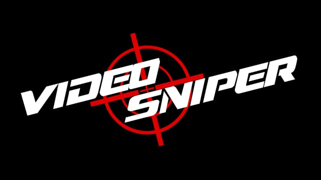 VIDEO SNIPER