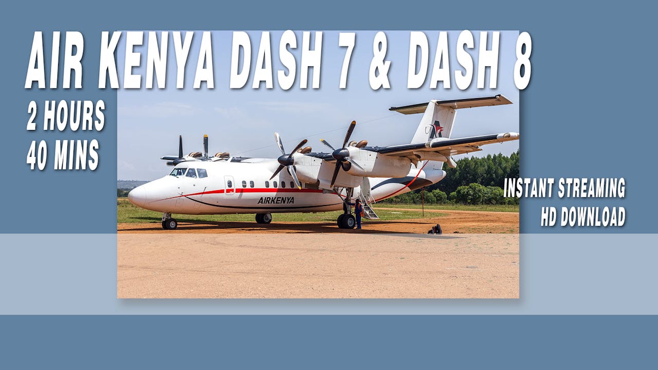 Air Kenya Express Dash 7 & Dash 8