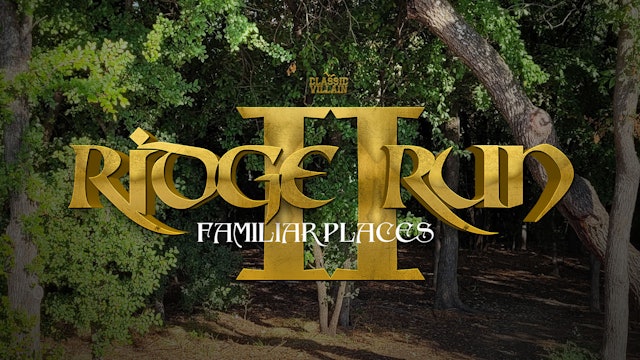 Ridge Run II: Familiar Places
