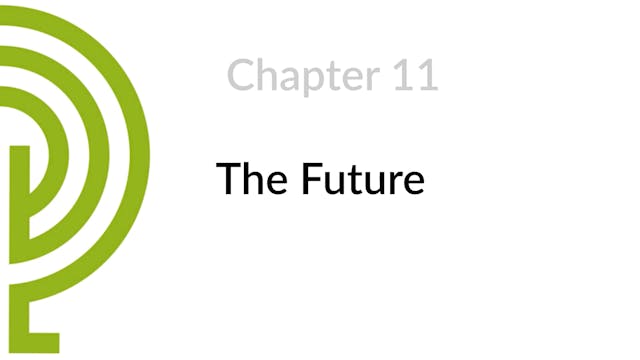 Chapter 11 - The future