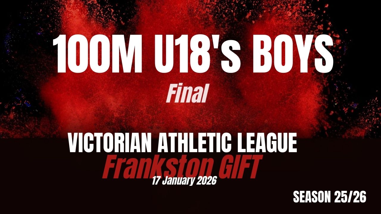 Frankston Gift - 100m U18 Boys - Final