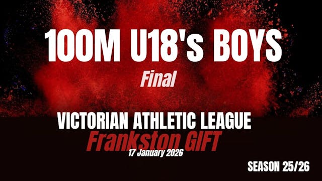 Frankston Gift - 100m U18 Boys - Final
