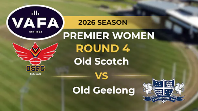 VAFA 2026 R4 PREM Women's Old Scotch ...