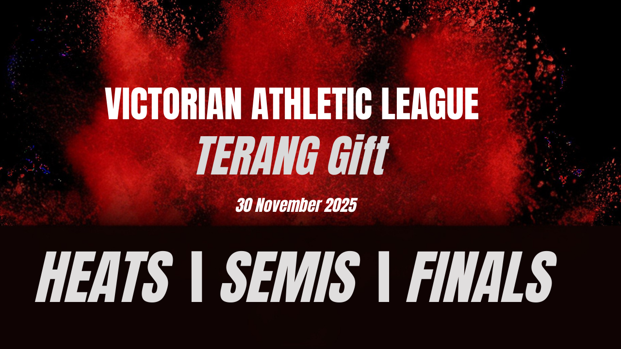 Terang Gift - Heats, Semis & Finals