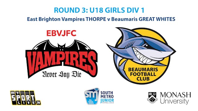 R3: U18 Girls Div 1 - East Brighton v...