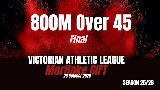 Mortlake 800m Over 45 Final