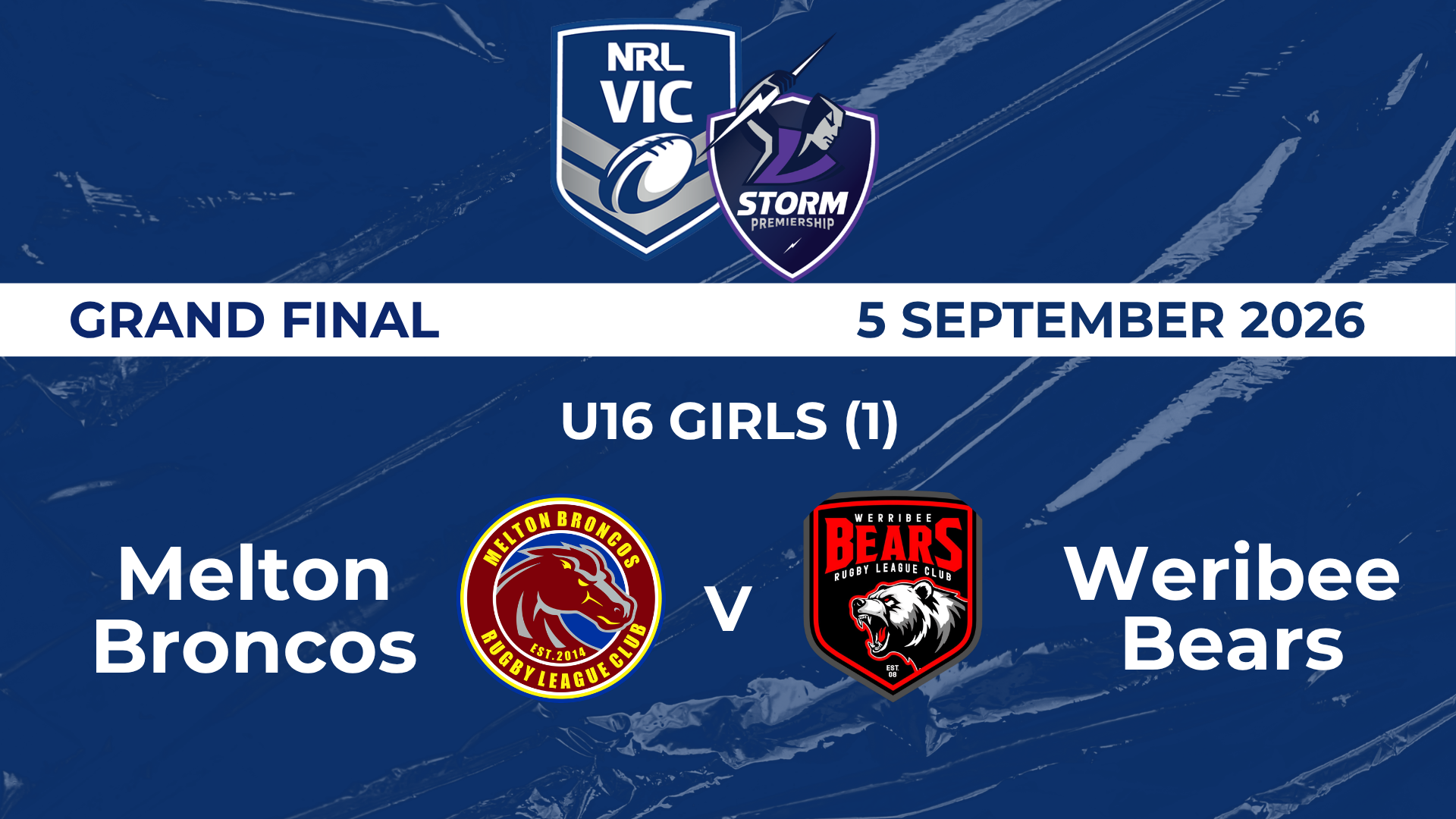 H2 2026 GF PREM U16 Girls (1) Melton Broncos V Weribee Bears
