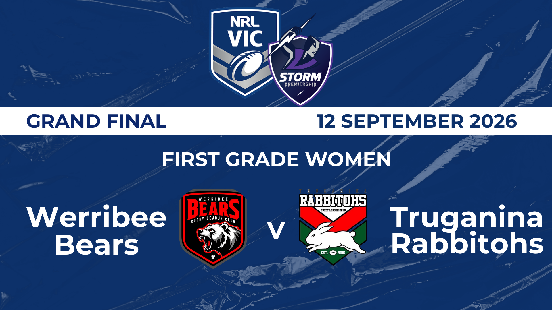 NRL GF: FGW  - Werribee Bears v Truganina Rabbitohs