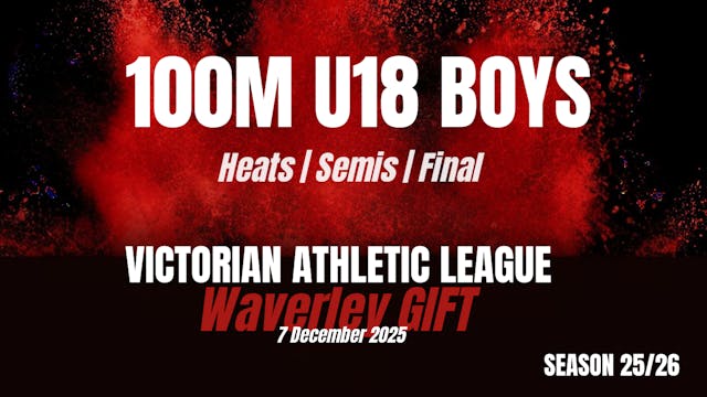 Waverley Gift - 100m U18 Boys - Heats