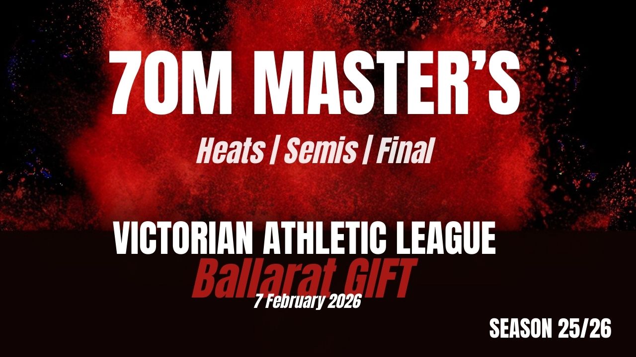 Ballarat Gift - 70M Over 35s - Heats