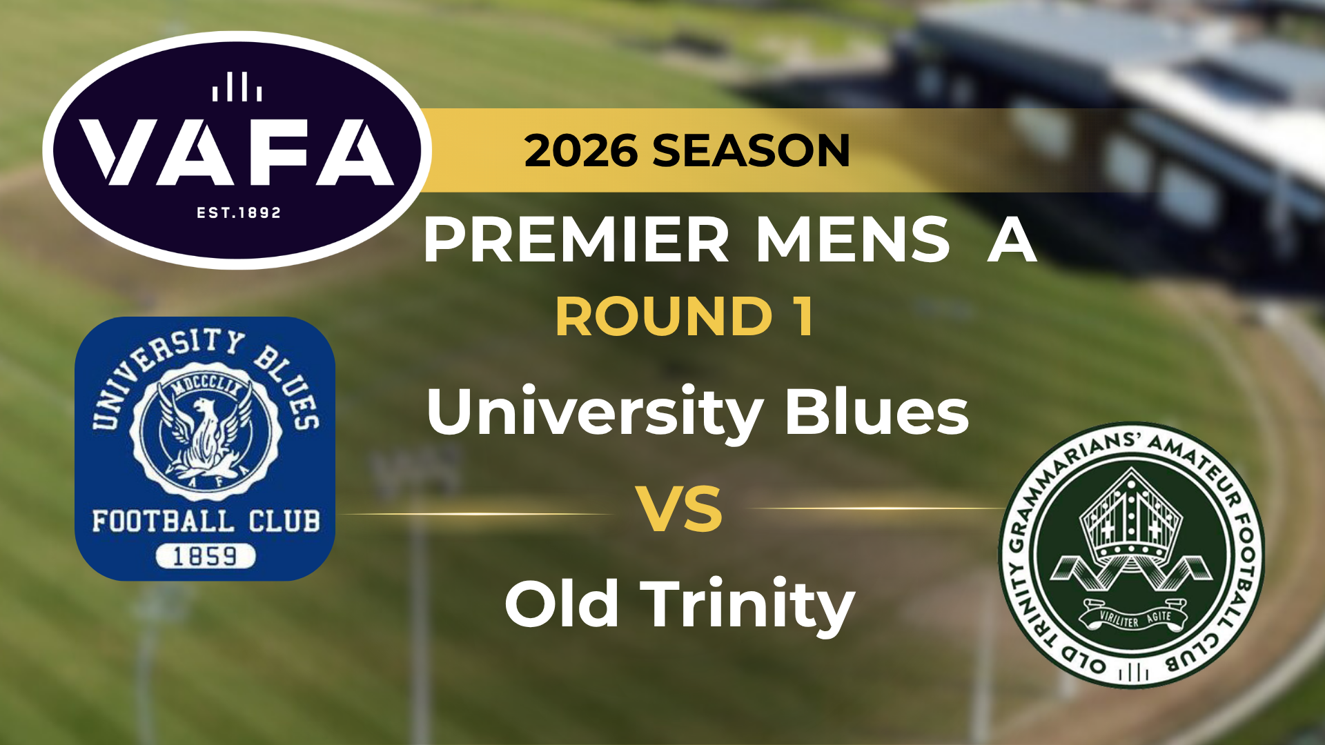 VAFA 2026 R1 PREM A Men's University Blues V Old Trinity
