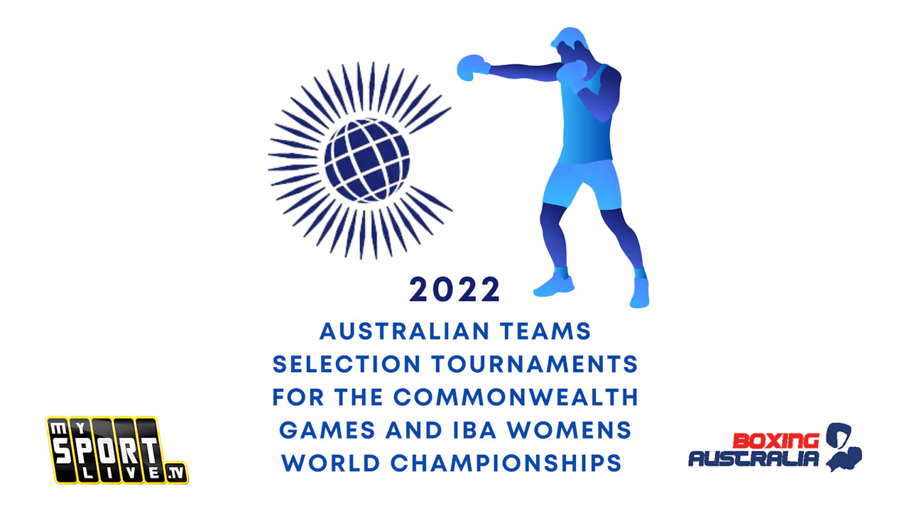 2022 Commonwealth Games Selection Tournament - THU (Night) - 2022  Commonwealth Games Boxing Selection Tournament - My Sport Live
