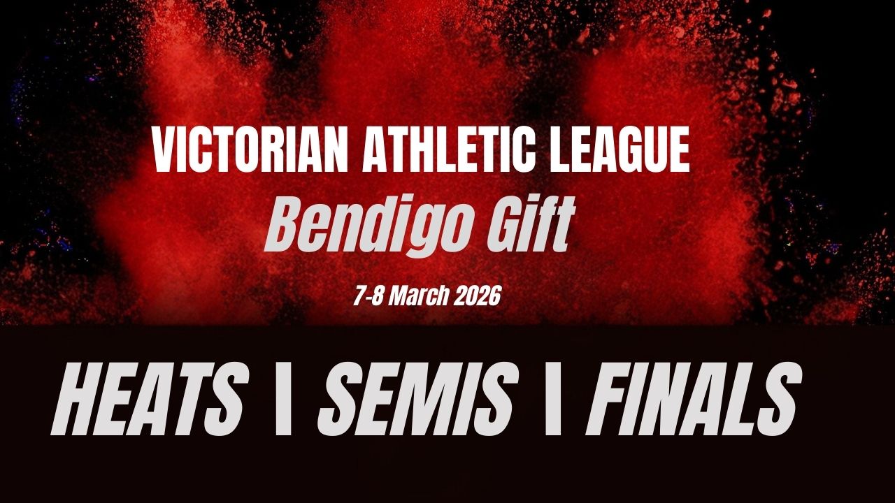 Bendigo Gift - Heats, Semis, Finals