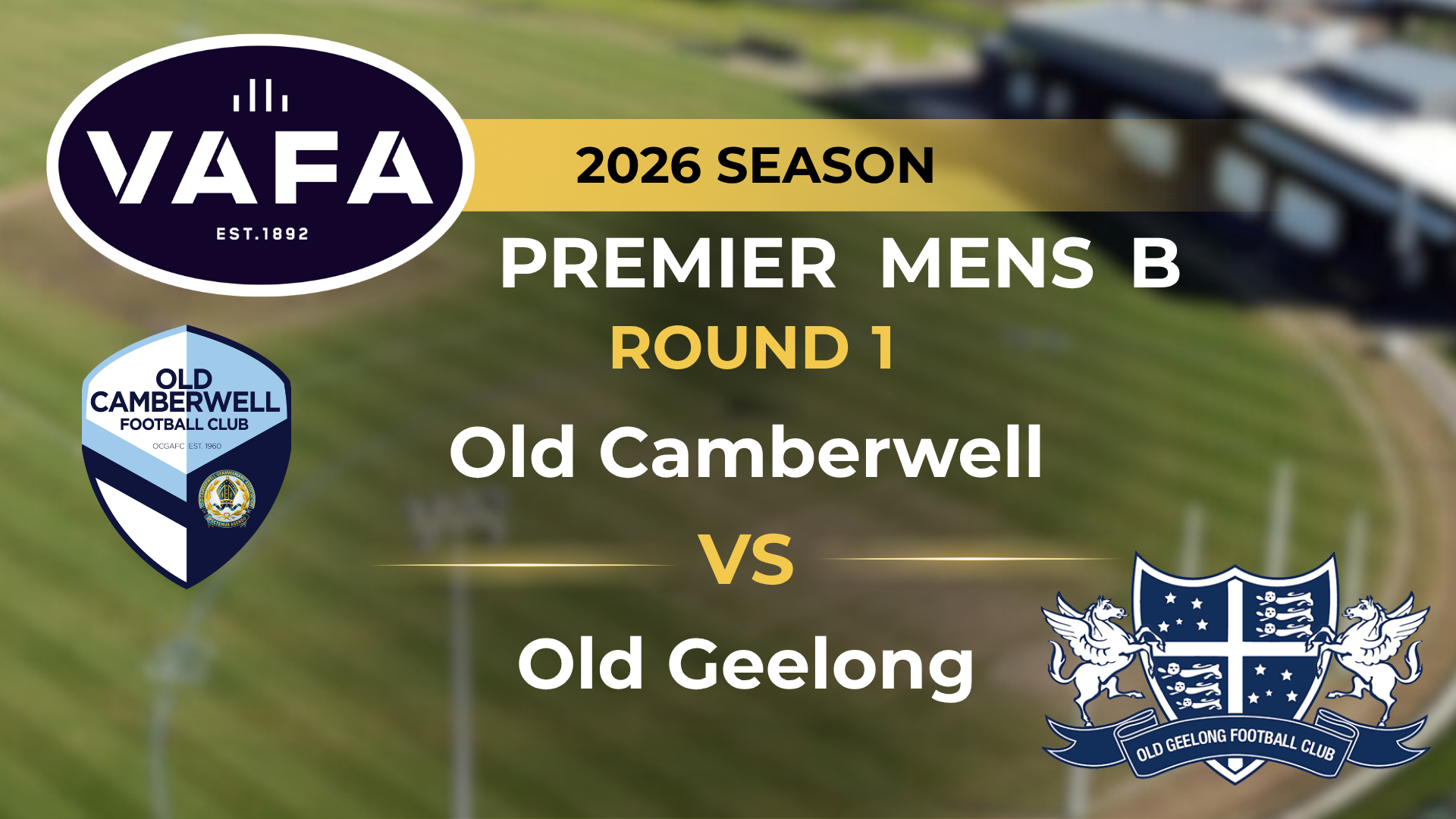 VAFA 2026 R1 PREM B Men's Old Camberwell v Old Geelong