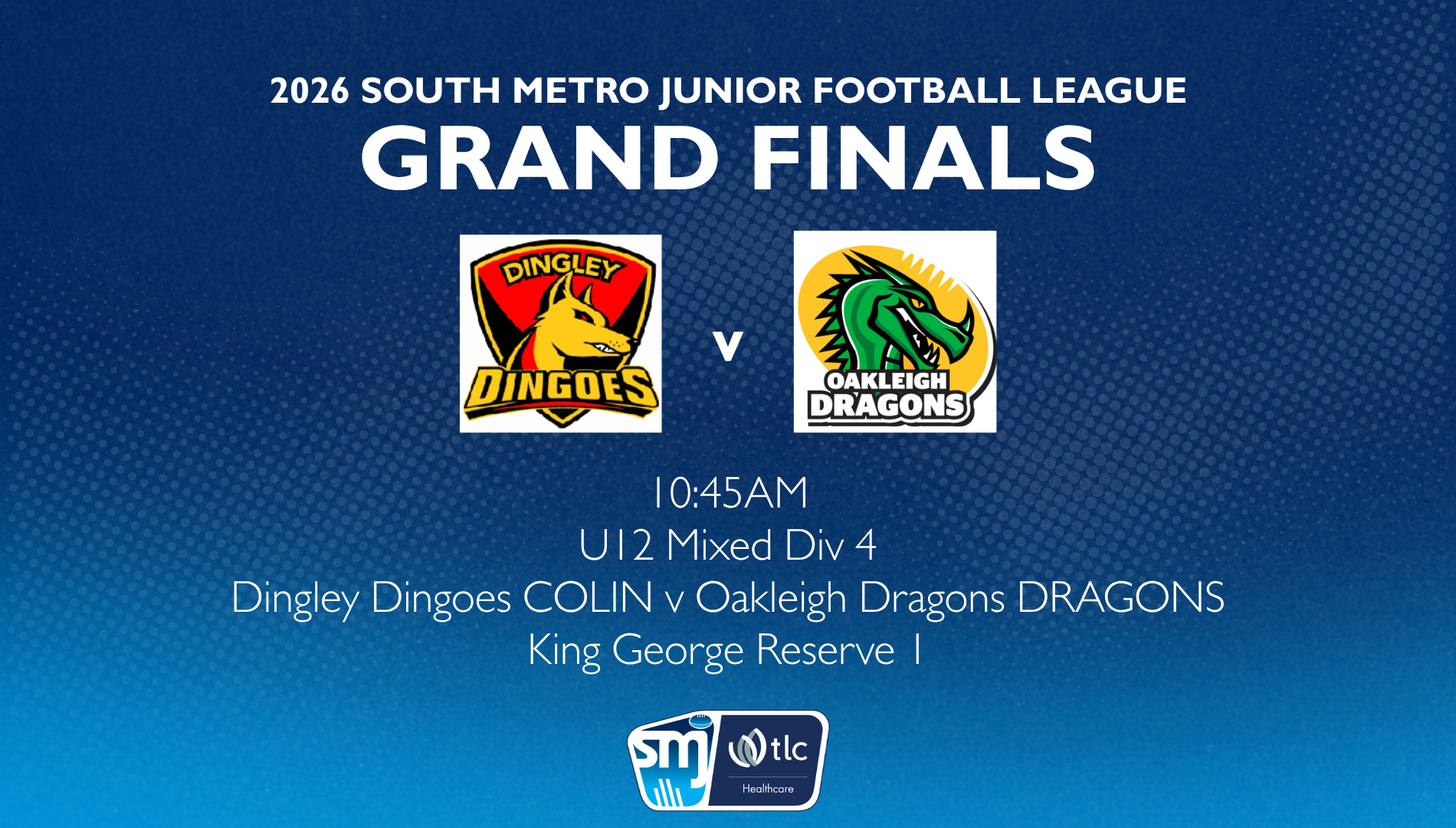 SMJFL GF: U12 Mixed Div 4 - Dingley Dingoes v Oakleigh Dragons