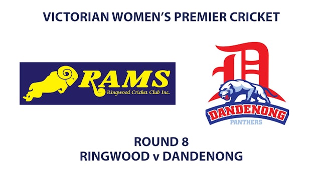 R8: Ringwood v Dandenong - Women's Premier Cricket - INNINGS 1