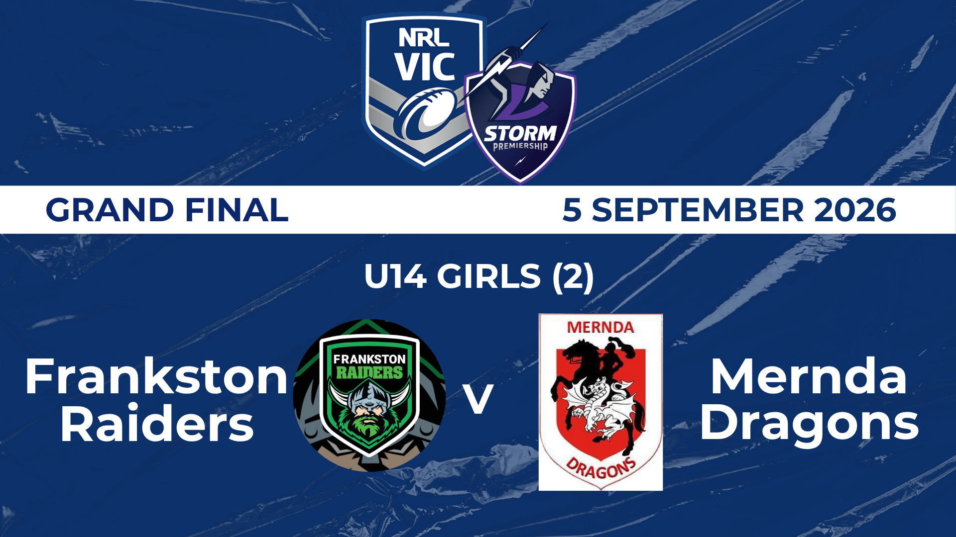 H2 2026 GF PREM U14 Girls (2) Frankston Raiders V Mernda Dragons