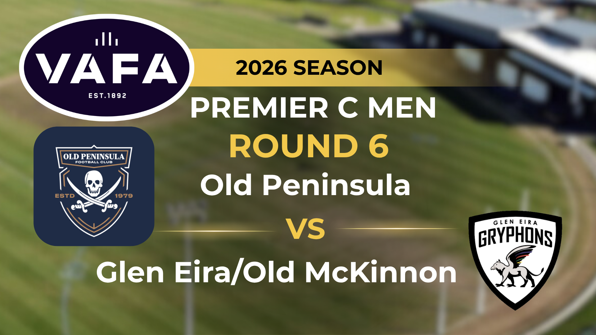 VAFA 2026 R6 PREM C Men's Old Peninsula V Glen Eira