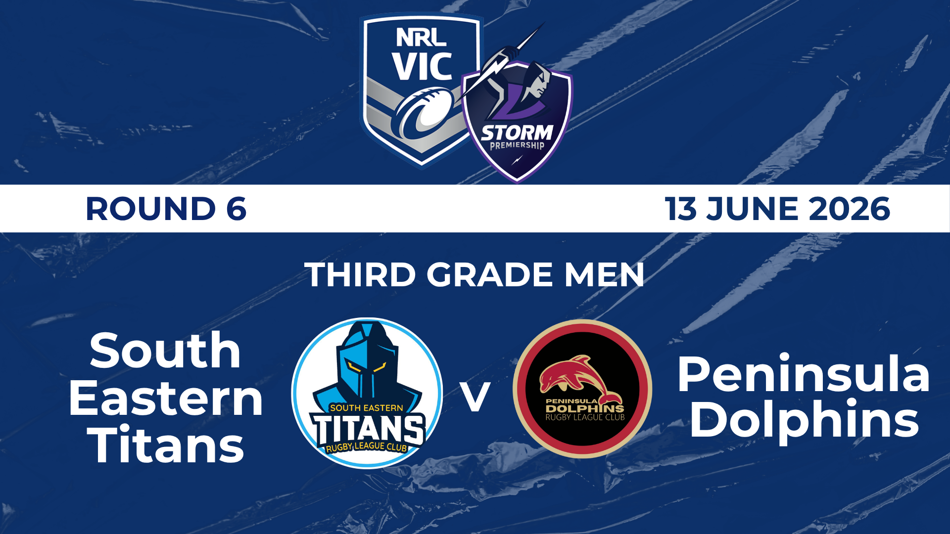 H2 2026 RD6 Third Grade Men South Eastern Titan V Peninsula Dolphins