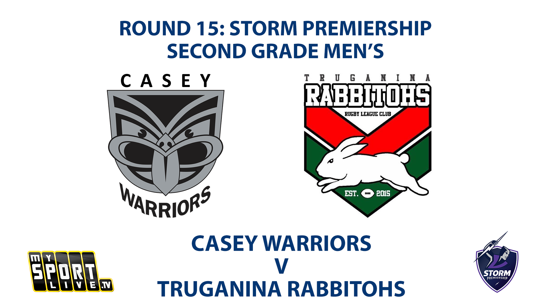 2023 RD15 Second Grade Men's: Casey Warriors vs Truganina Rabbitohs