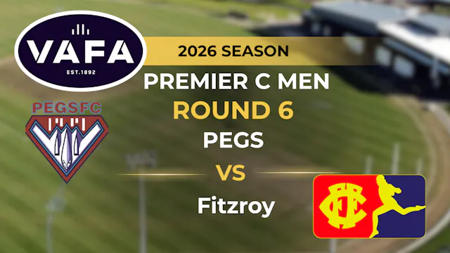 VAFA 2026 R6 PREM C Men’s PEGS V Fitzroy