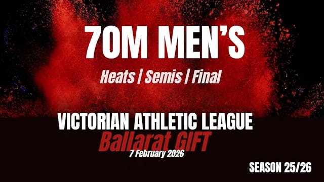Ballarat Gift - 70M Mens - Heats