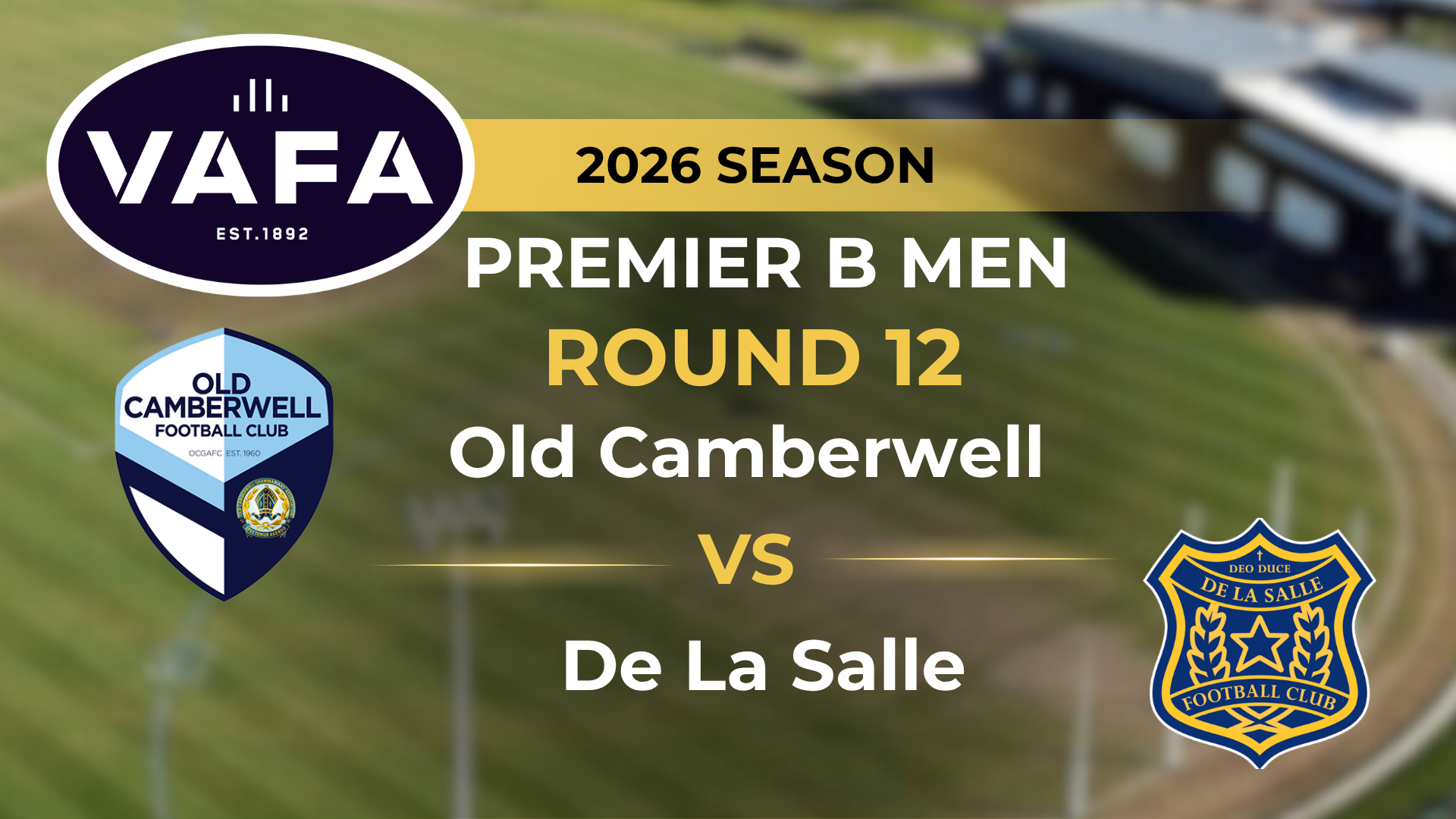 VAFA 2026 R12 PREM B Men's Old Camberwell V De La Salle