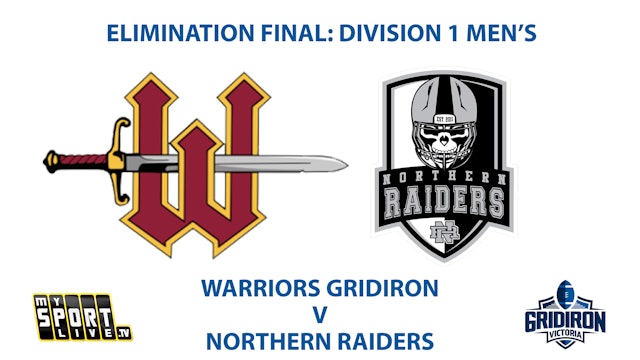 ELIMINATION FINAL: GV Men's Division 1 - Warriors vs Raiders