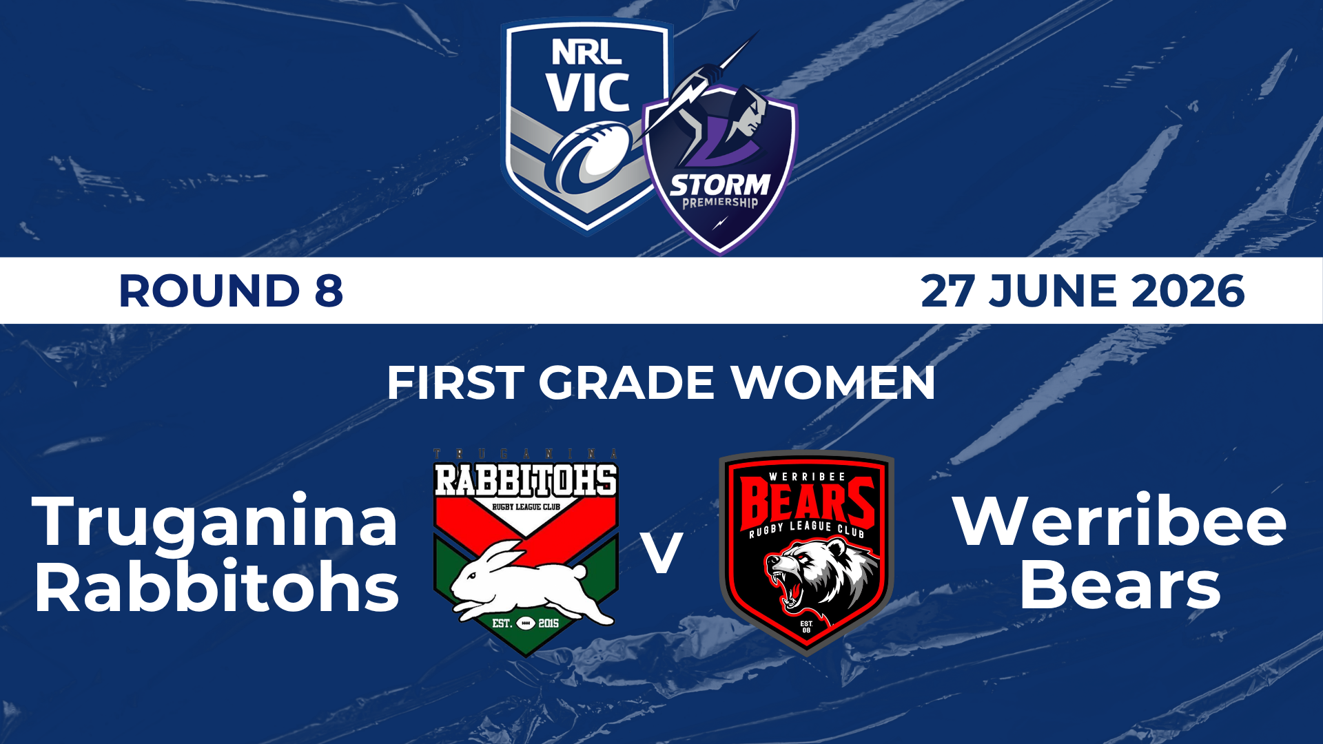 NRL R8: FGW - Truganina Rabbitohs v Werribee Bears