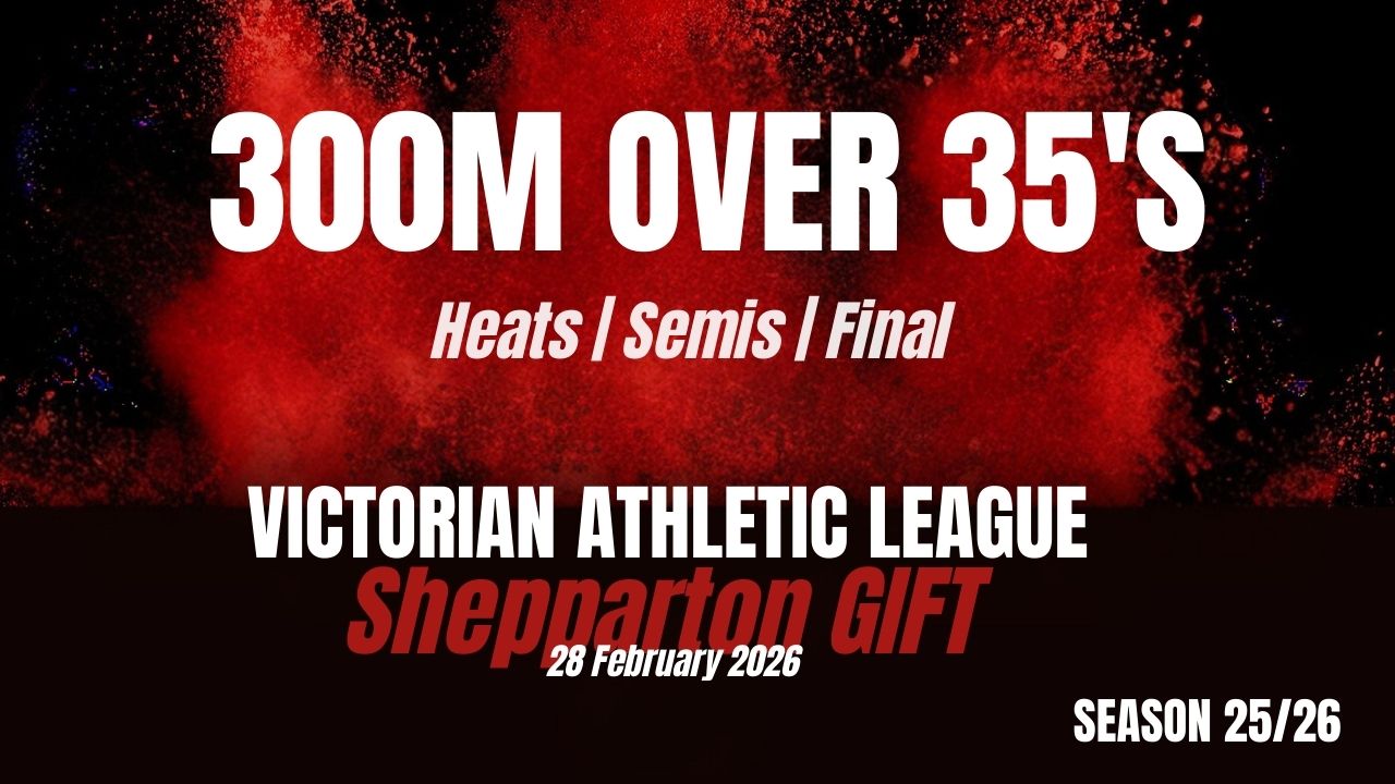 Shepparton Gift - 300M Over 35 - Heats
