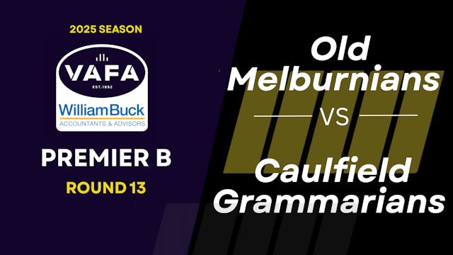 RD13 PREM B Old Melburnians vs.Caulfi...