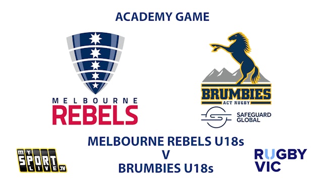 Academy Game - Melbourne Rebels U18s v Brumbies U18s 