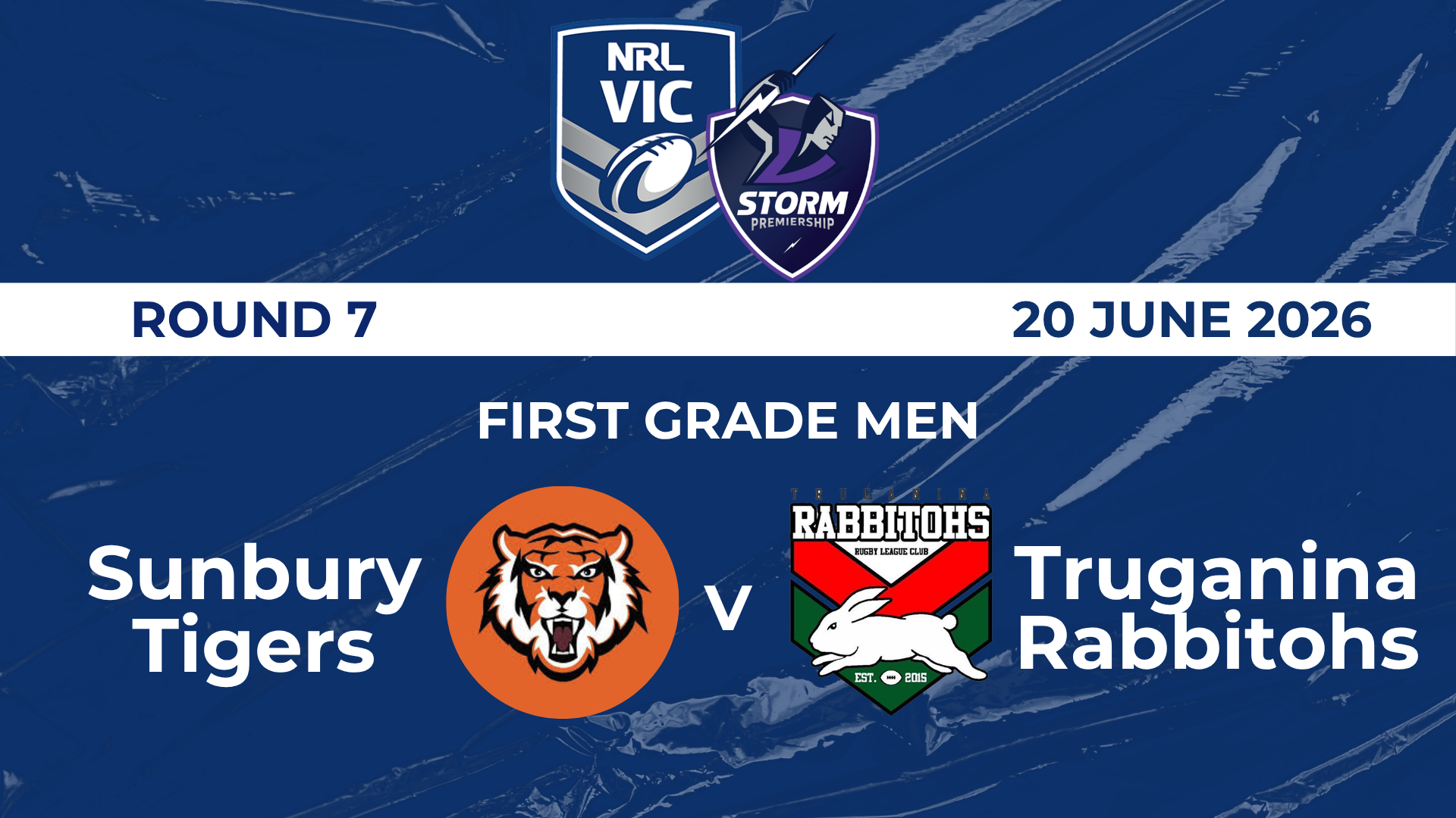 H1 2026 RD7 First Grade Men Sunbury Tigers V Truganina Rabbitohs