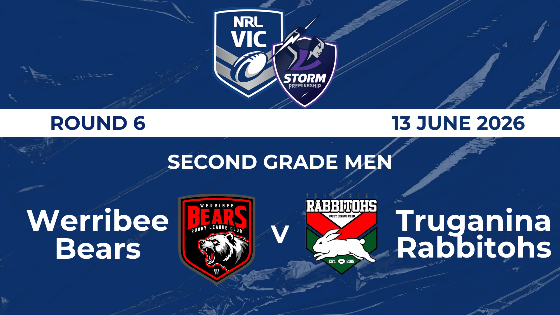 H2 2026 RD6 Second Grade Men Werribee Bears V Truganina Rabbitohs