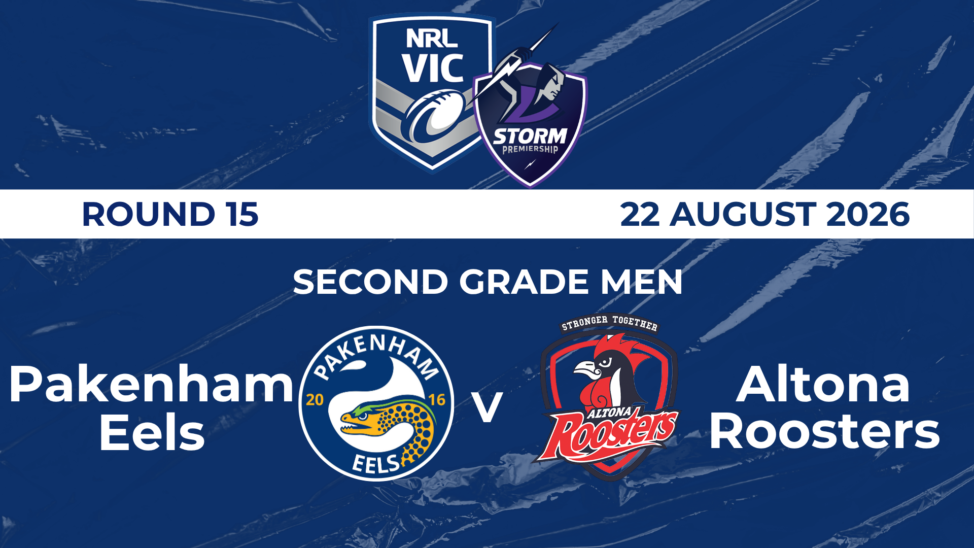 NRL R15: SGM - Pakenham Eels v Altona Roosters