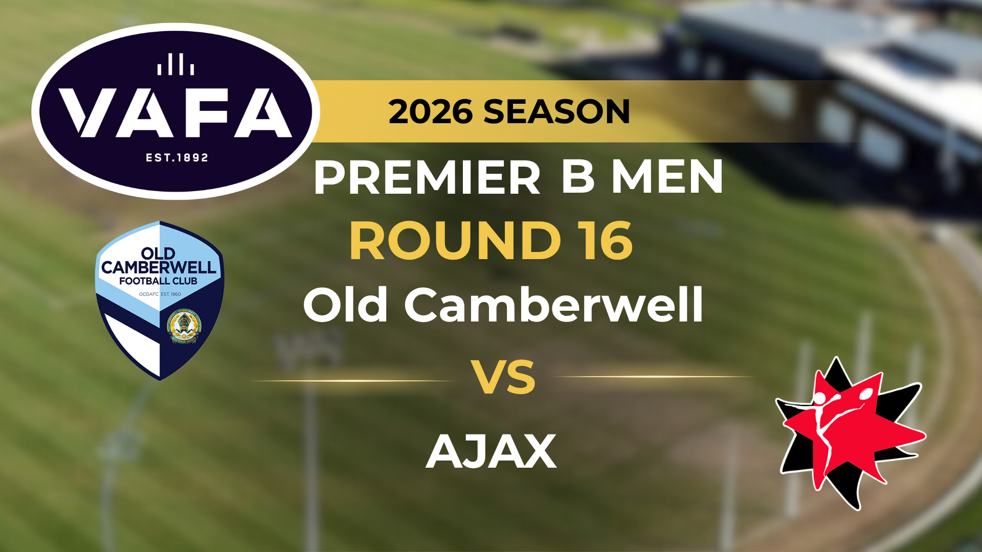 VAFA 2026 R16 PREM B Men's Old Camberwell V AJAX