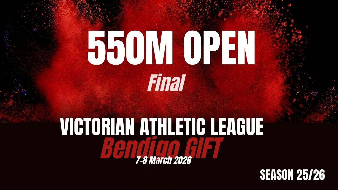 Bendigo Gift D2 - 550M Open - Finals
