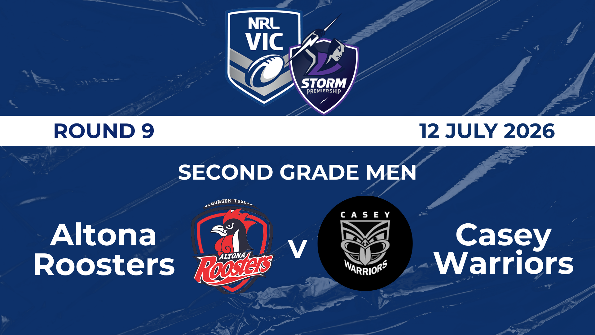 H2 2026 R9 Second Grade Men Altona Roosters V Casey Warriors