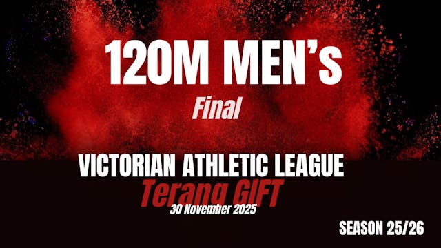 Terang Gift - 120m Mens Final