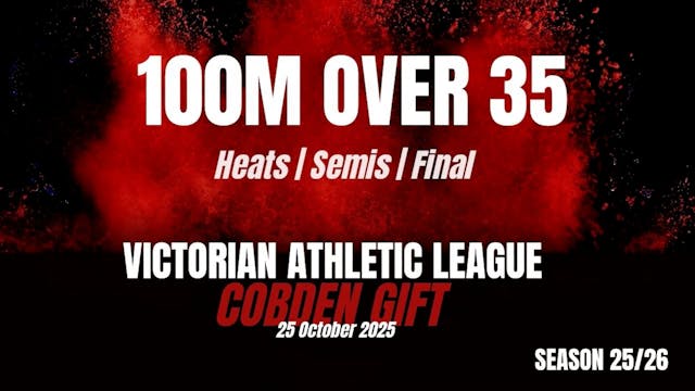 Cobden 100M Over 35 Heats Final