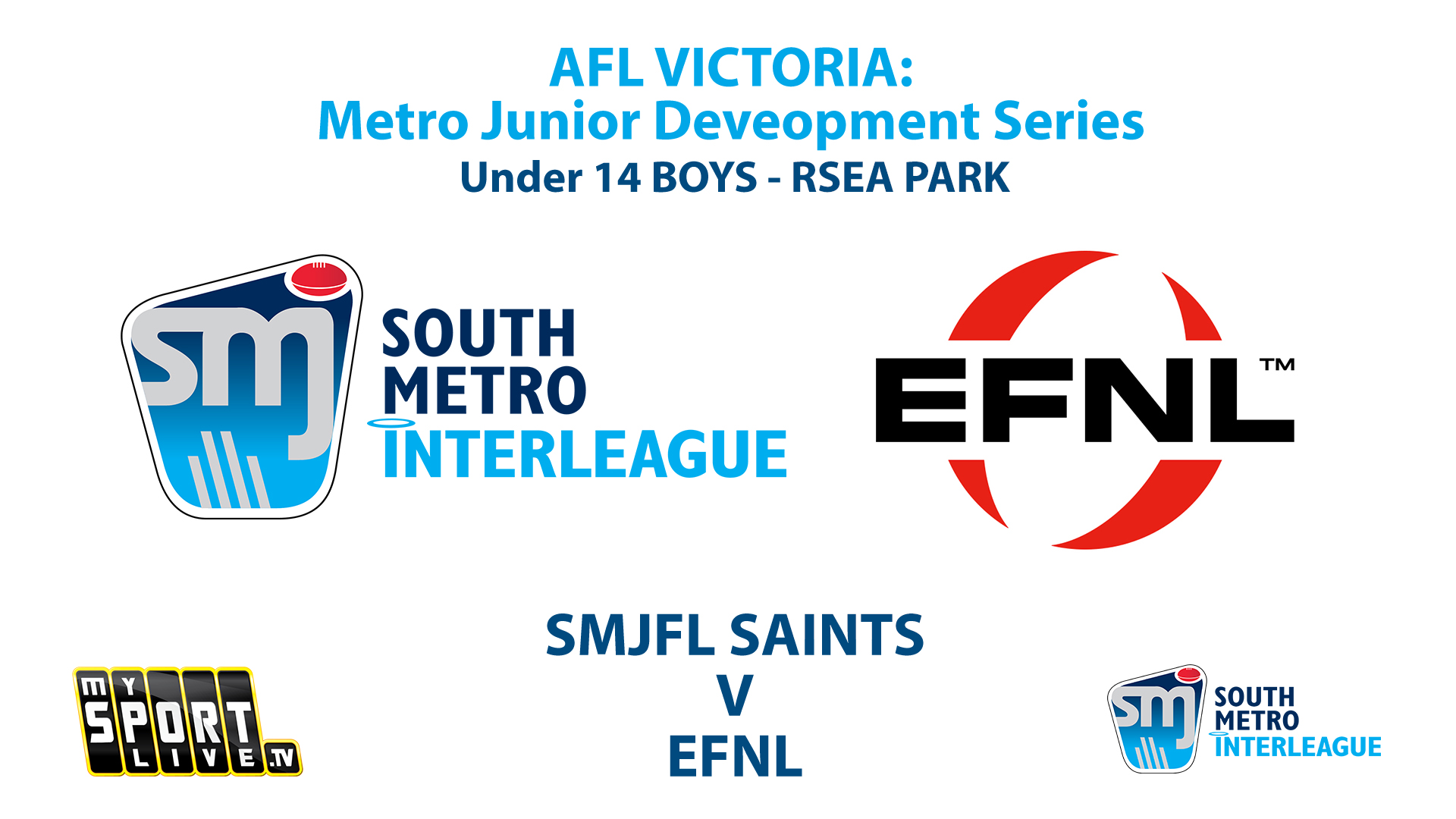 SMJFL Interleague: Under 14 Boys - SMJFL Saints v EFNL