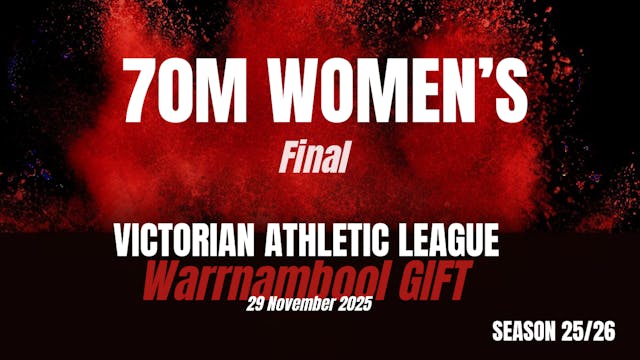 Warrnambool Gift - 70M Women's Finals