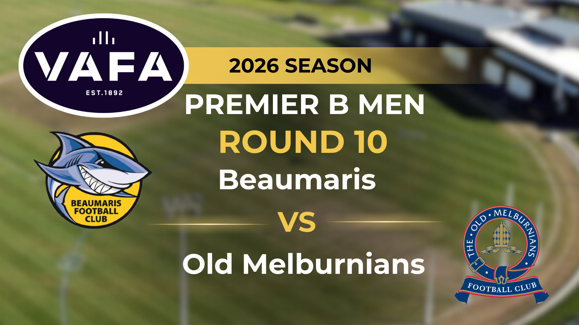 VAFA 2026 R10 PREM B Men's Beaumaris V Old Melburnians