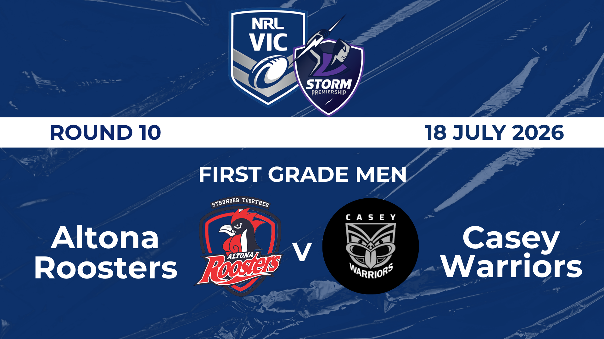 H1 RD10 First Grade Men -  Altona Roosters vs. Casey Warriors