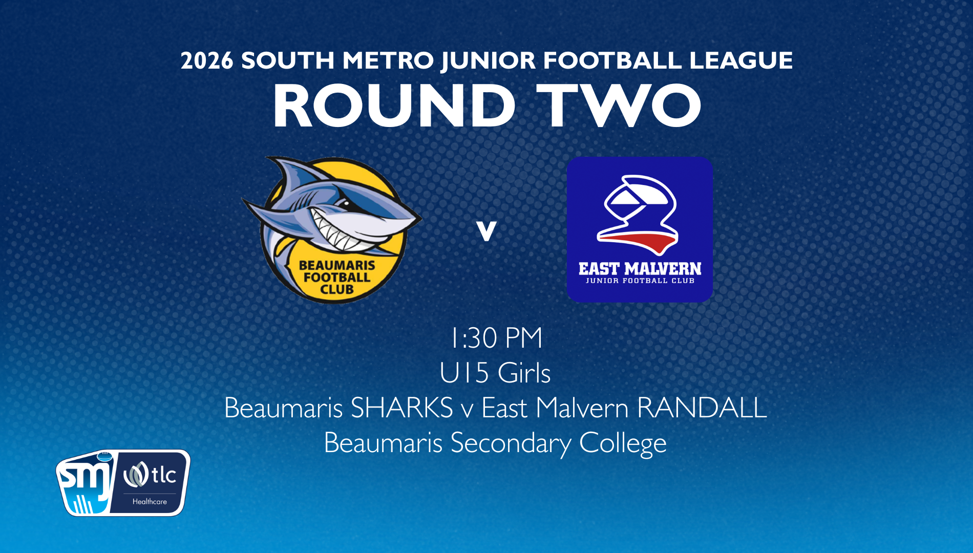 SMJFL R2: U15 Girls - Beaumaris v East Malvern