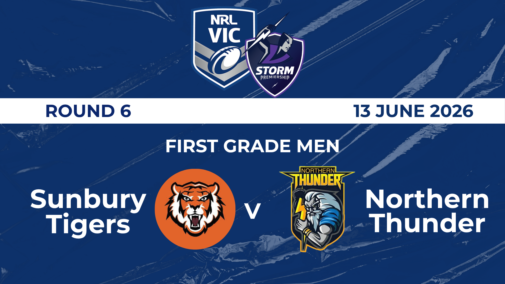 NRL R6: FGM - Sunbury Tigers v Northern Thunder