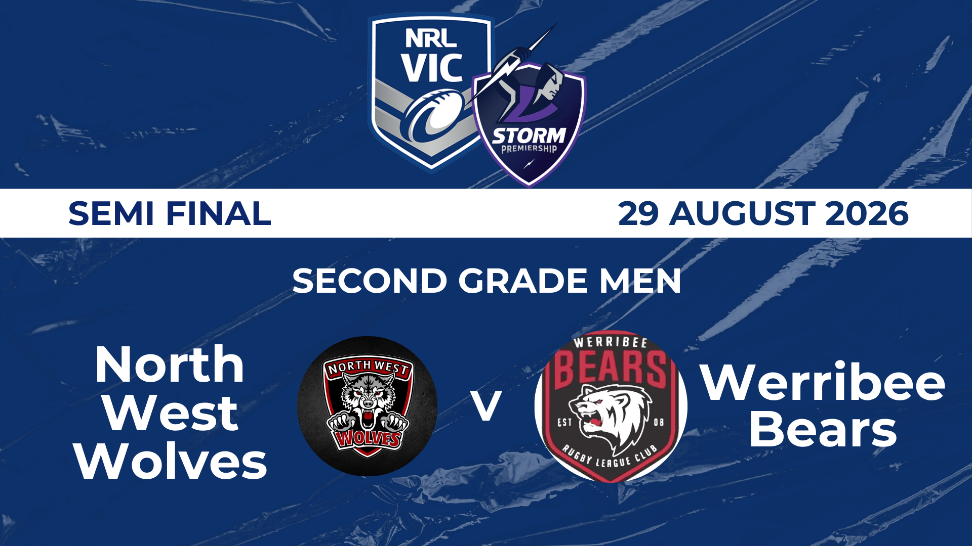 NRL Semi: SGM - North West Wolves v Werribee Bears