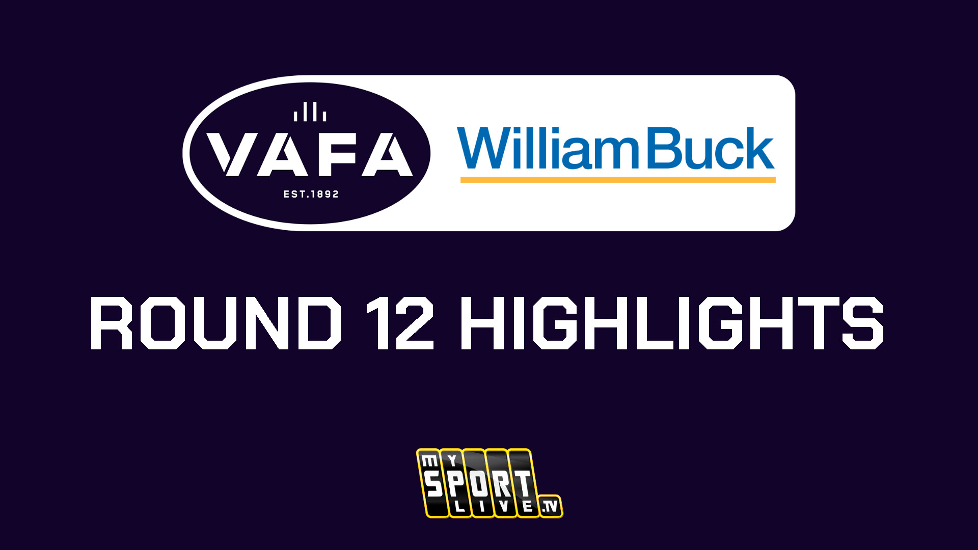 2024 VAFA RD12 Highlights