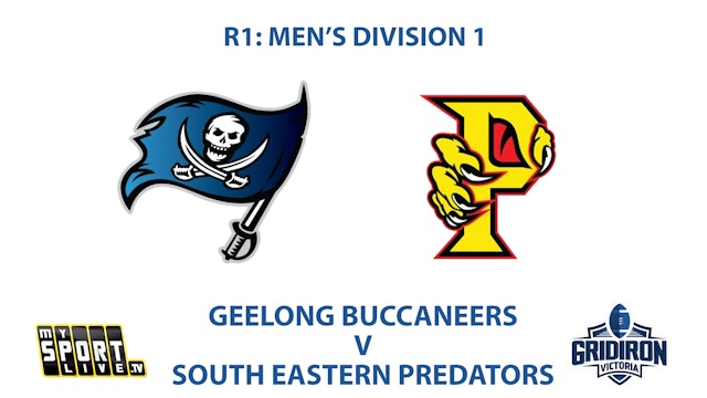 R1: Men's Division 1 - Geelong Buccaneers vs South Eastern Predators