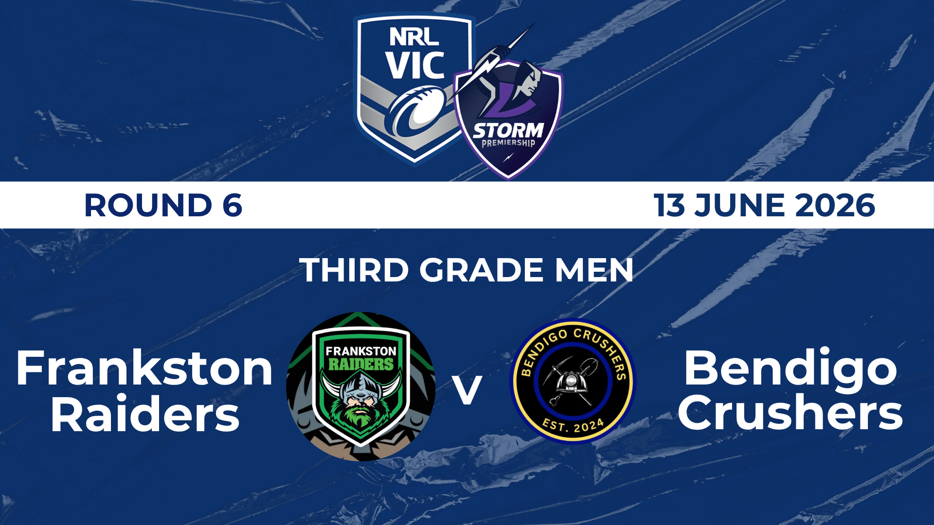 H2 2026 RD6 TGM Frankston Raiders V Bendigo Crushers